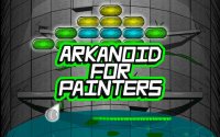 Arkanoid for Painters - Creative Block Breaker Game