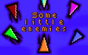 Some Little Foes: Arcade Action